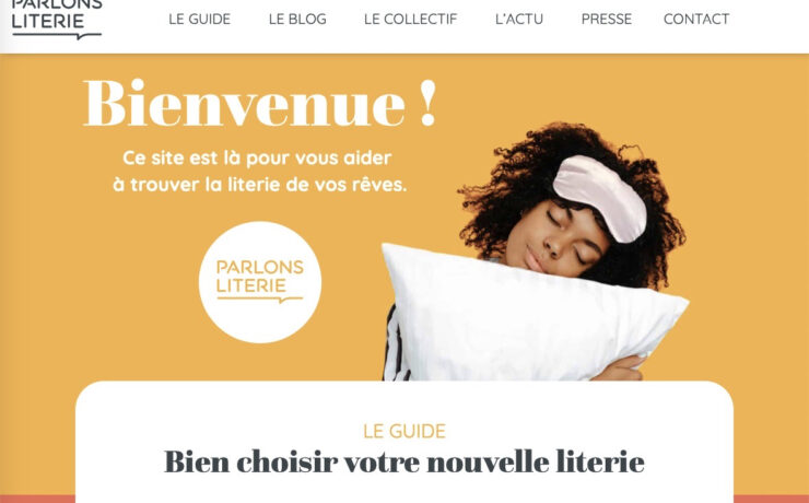 Dans sa démarche, le collectif “Parlons Literie” affiche la volonté de donner une place de choix au point de vente et d’inciter le public à venir y essayer les différentes solutions de couchage avant d’acheter. La prochaine évolution du site sera d’ailleurs un “Store Locator” (géolocalisation) permettant aux consommateurs de trouver les magasins les plus proches de chez eux.