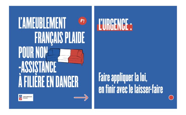 Tandis que les fabricants français sont soumis à des normes strictes, mais que, dans le même temps, des produits “low-cost” envahissent le marché sans forcément respecter les réglementations en vigueur, l'organisation professionnelle des acteurs de la fabrication d'ameublement hausse le ton. Et plaide pour “non-assistance à filière en danger”. Ceci au travers d’une campagne de communication d’alerte sur la situation d’iniquité du marché, à l’adresse des décideurs politiques et économiques.
